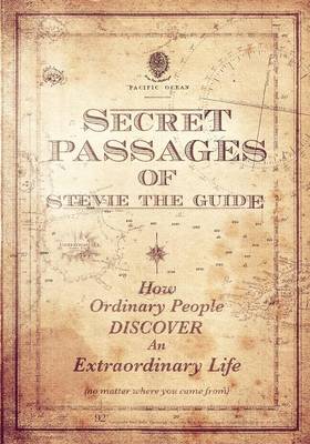 Secret Passages of Stevie the Guide (Paperback)
