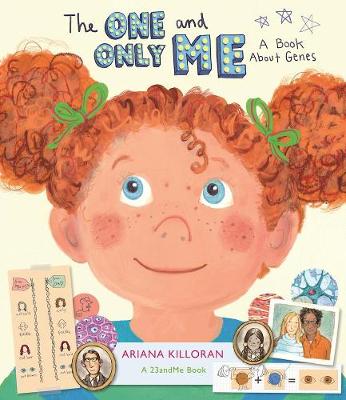 The One and Only Me: A Book About Genes (Hardback)