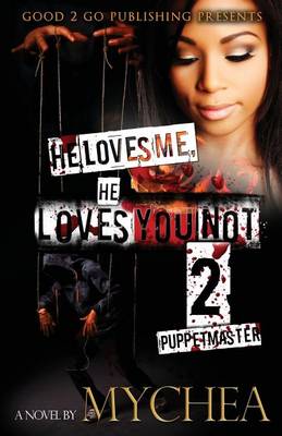 He Loves Me, He Loves You Not PT 2 (Paperback)