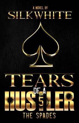 Tears of a Hustler PT 5 (Paperback)