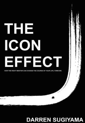 The Icon Effect - Hardcover (Hardback)