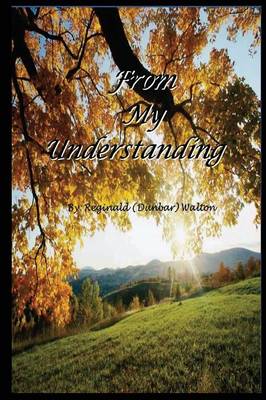 From My Understanding (Paperback)