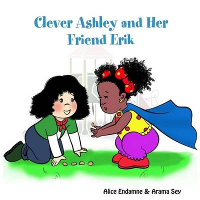 Clever Ashley and Her Friend Erik (Paperback)