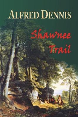 Shawnee Trail (Paperback)