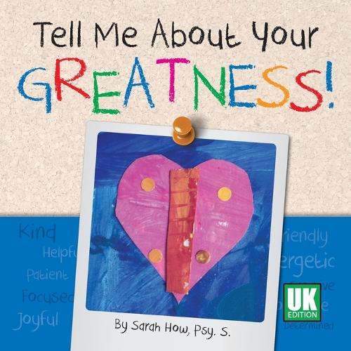 Tell Me About Your Greatness! UK Edition (Paperback)