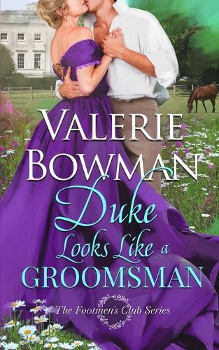 Duke Looks Like a Groomsman - The Footmen's Club 2 (Paperback)
