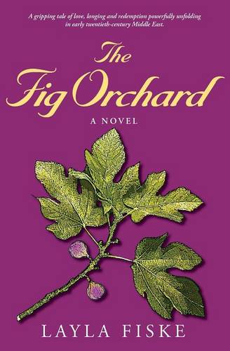The Fig Orchard (Paperback)
