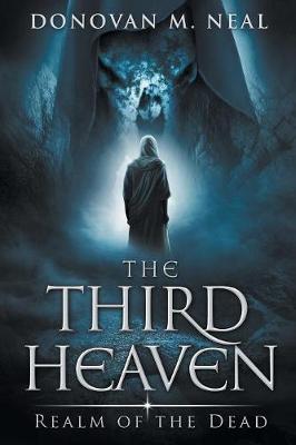 The Third Heaven: Realm of the Dead (Paperback)