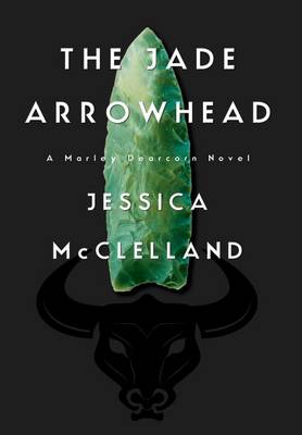 The Jade Arrowhead (Hardback)