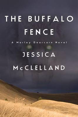 The Buffalo Fence (Paperback)