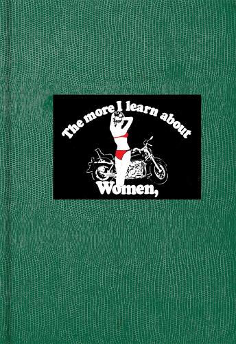 Lisa Kereszi - the More I Learn About Women (Hardback)