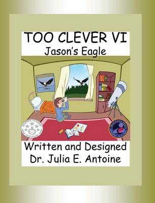 Too Clever VI: Jason's Eagle (Hardback)