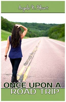 Once Upon a Road Trip: Book 1 (Paperback)