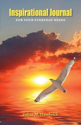 Inspirational Journal for Your Everyday Needs (Paperback)