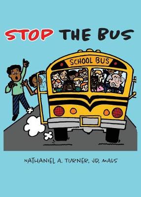 Stop the Bus: Education Reform in 31 Days (Paperback)
