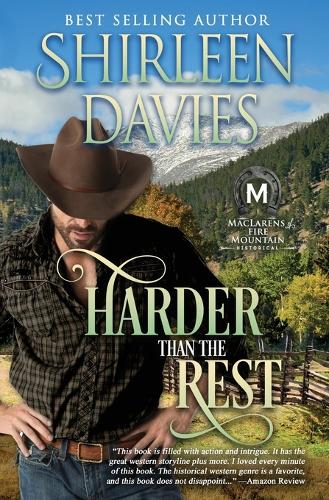 Harder Than the Rest, Maclarens of Fire Mountain - Maclarens of Fire Mountain 3 (Paperback)