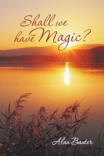 Shall We Have Magic? (Paperback)