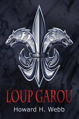 Loup Garou (Paperback)