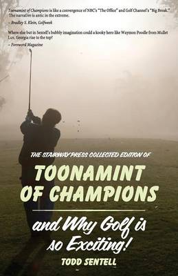 Toonamint of Champions & Why Golf Is So Exciting!, the Stairway Press Collected Edition (Paperback)