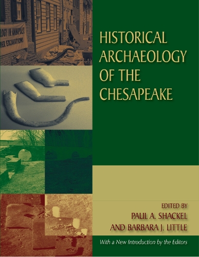 Historical Archaeology of the Chesapeake (Paperback)