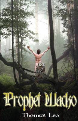 Prophet Wacko (Paperback)