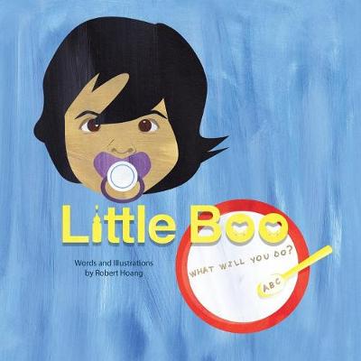 Little Boo: What Will You Do? (Paperback)