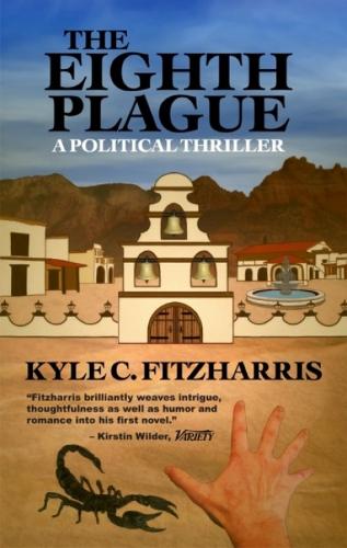 Eighth Plague: A Political Thriller (Paperback)