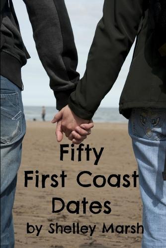 Fifty First Coast Dates (Paperback)