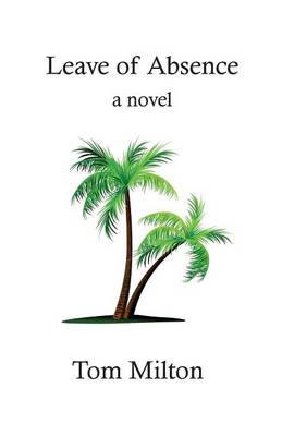 Leave of Absence (Paperback)