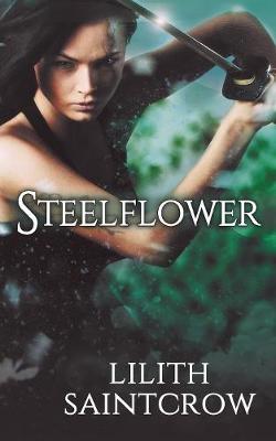 Steelflower (Paperback)