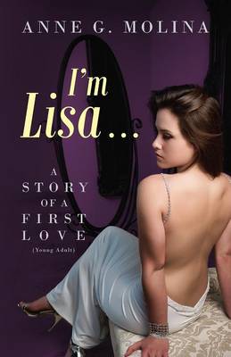 I'm Lisa...: A Story of a First Love (Young Adult) (Paperback)