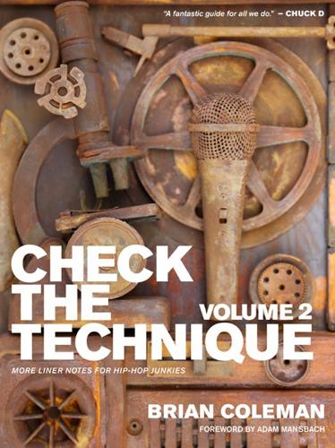 Check The Technique: Volume 2: More Liner Notes for Hip-Hop Junkies (Paperback)