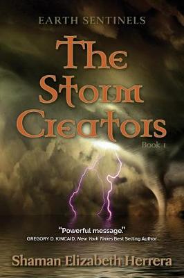 Earth Sentinels: The Storm Creators (Paperback)