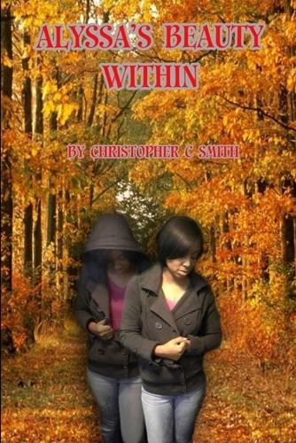 Alyssa's Beauty Within (Paperback)