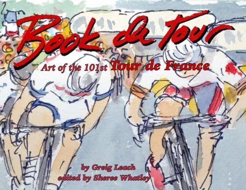 Book de Tour: Art of the 101st Tour de France (Paperback)