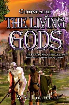 The Living Gods - Godsfade 1 (Paperback)