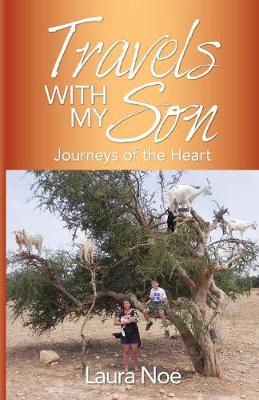 Travels with My Son: Journeys of the Heart (Paperback)