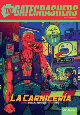 A Night of Gatecrashing: La Carniceria - Gatecrashers 07 (Paperback)