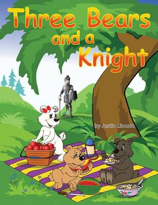 Three Bears and a Knight (Paperback)