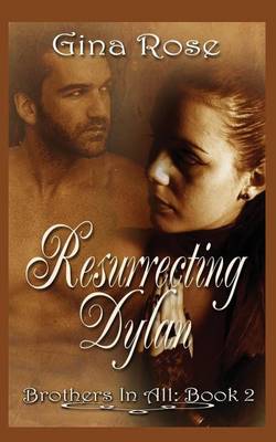 Resurrecting Dylan (Paperback)