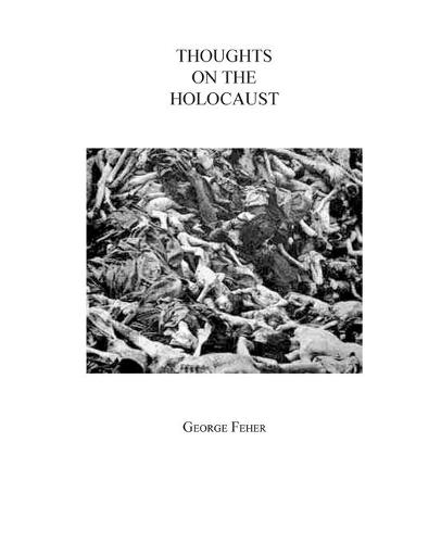 Thoughts on the Holocaust (Paperback)