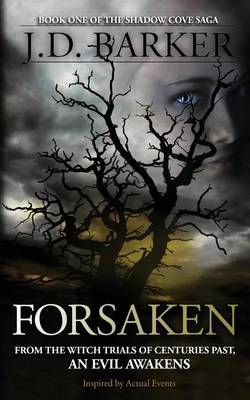 Forsaken: Book One of the Shadow Cove Saga (Paperback)