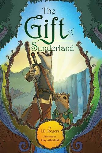 The Gift of Sunderland: An Australian Fantasy Adventure (Paperback)