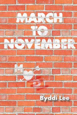 March to November (Paperback)