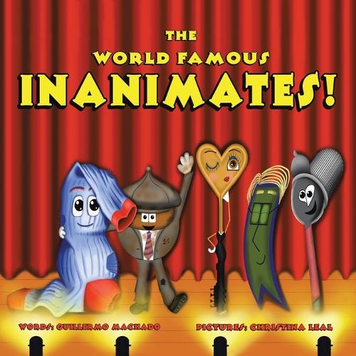 The World Famous Inanimates! (Paperback)