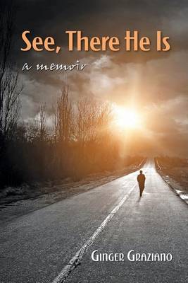 See, There He Is: A Memoir (Paperback)