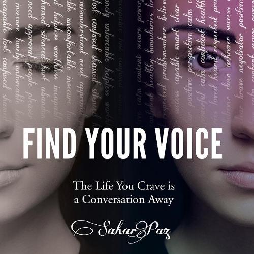 Find Your Voice: The Life You Crave Is a Conversation Away (Paperback)
