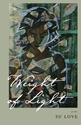The Weight of Light (Paperback)
