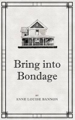 Bring Into Bondage - Freddie and Kathy 2 (Paperback)