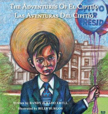 The Adventures of El Cipitio: Las Aventuras del Cipitio - Adventures of El Cipitio 2 (Hardback)